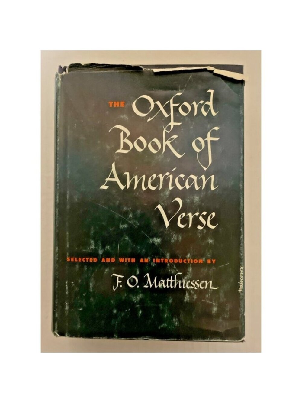 The Oxford Book Of American Verse 10th Printing 1966 with Dust Jacket